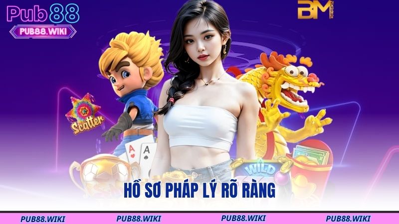 Hồ sơ pháp lý rõ ràng